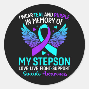I Wear Teal And Purple For My Stepson Suicide Prev Classic Round Sticker