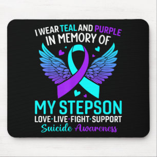 I Wear Teal And Purple For My Stepson Suicide Prev Mouse Pad