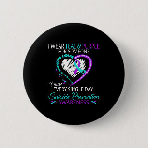 I Wear Teal And Purple For Someone Heart Suicide P 6 Cm Round Badge