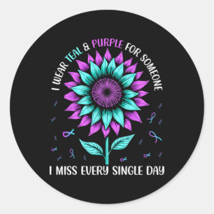 I Wear Teal And Purple For Someone I Miss Every Si Classic Round Sticker