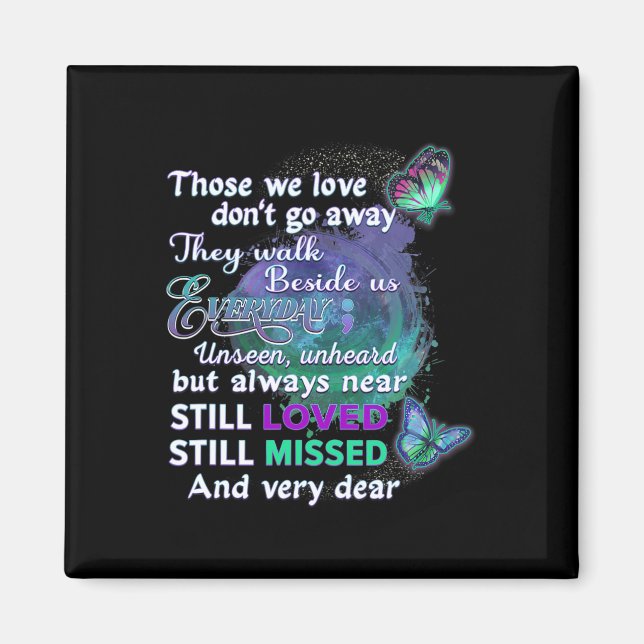 I Wear Teal And Purple For Someone I Miss Suicide  Magnet (Front)