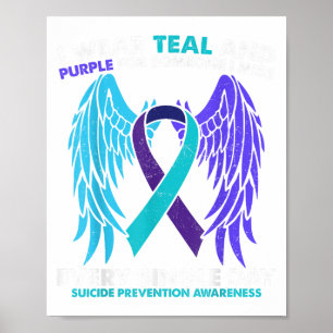 I Wear Teal And Purple For Someone I Miss Teal Pur Poster
