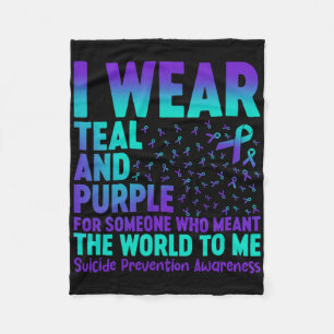 I Wear Teal And Purple For Someone Who Meant The W Fleece Blanket