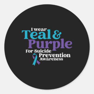 I Wear Teal And Purple For Suicide Prevention Awar Classic Round Sticker
