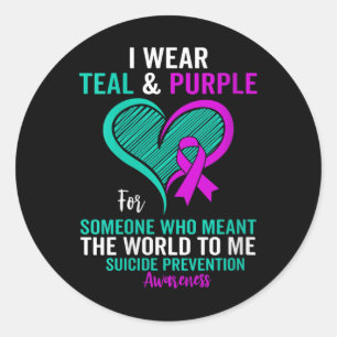 I Wear Teal And Purple For Suicide Prevention Awar Classic Round Sticker