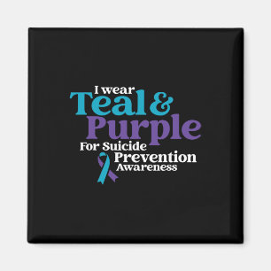 I Wear Teal And Purple For Suicide Prevention Awar Magnet