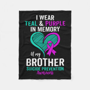 I Wear Teal And Purple In Memory Of My Brother Men Fleece Blanket
