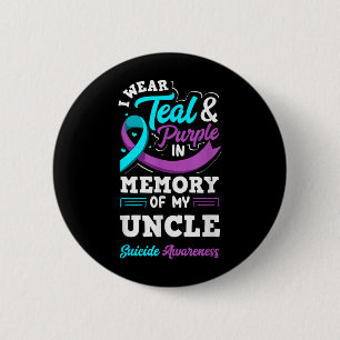 I Wear Teal And Purple In Memory Of My Uncle 6 Cm Round Badge