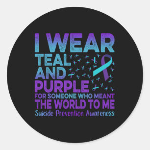 I Wear Teal And Purple Ribbon Suicide Prevention A Classic Round Sticker