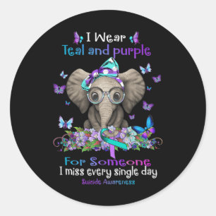 I Wear Teal And Purple Suicide Awareness Elephant  Classic Round Sticker