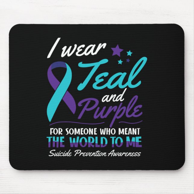 I Wear Teal and Purple Suicide Awareness Mental He Mouse Pad (Front)