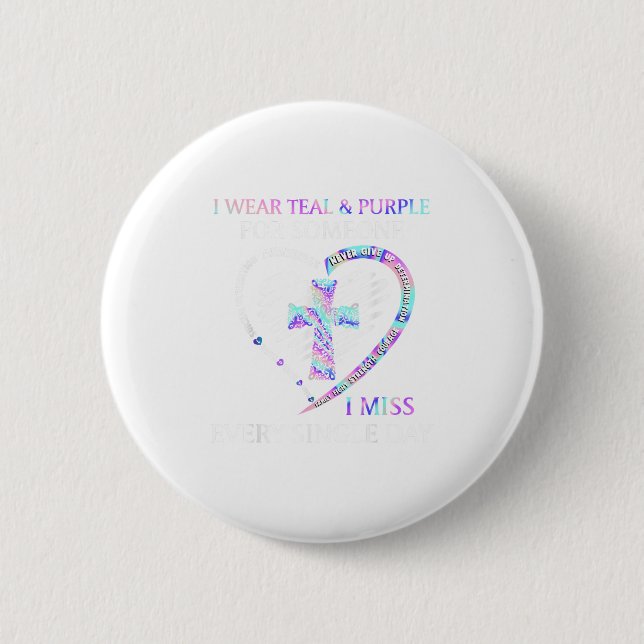 I Wear Teal And Purple Suicide Awareness Ribbon Cr 6 Cm Round Badge (Front)
