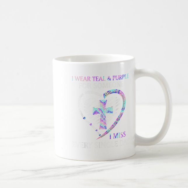 I Wear Teal And Purple Suicide Awareness Ribbon Cr Coffee Mug (Right)
