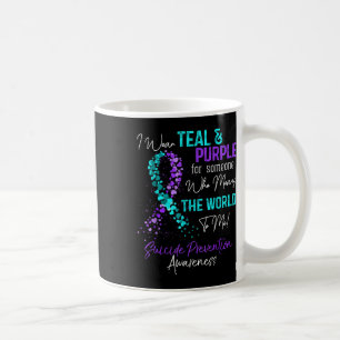 I Wear Teal And Purple Suicide Prevention Awarenes Coffee Mug