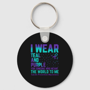 I Wear Teal And Purple Suicide Prevention Week Sep Key Ring