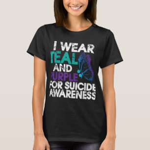 I Wear Teal And Purple Support Suicide Awareness T-Shirt