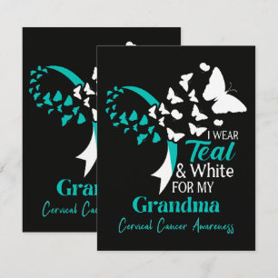 I Wear Teal And White My Grandma Cervical Cancer Announcement