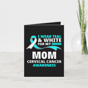 I Wear Teal And White My Mum Cervical Cancer Holiday Card