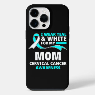 I Wear Teal And White My Mum Cervical Cancer iPhone 14 Pro Max Case
