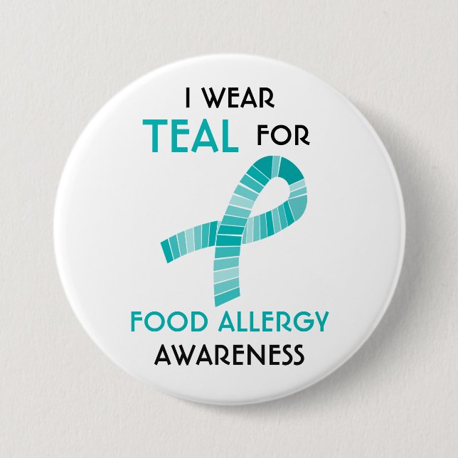 I Wear Teal For Food Allergy Awareness Customised 7.5 Cm Round Badge (Front)