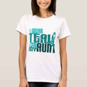 I Wear Teal For My Aunt 6.4 Ovarian Cancer T-Shirt