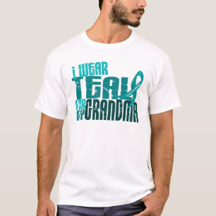 I Wear Teal For My Grandma 6.4 Ovarian Cancer T-Shirt
