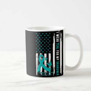 I Wear Teal For My Grandma Ovarian Cancer Awarenes Coffee Mug