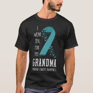 I Wear Teal For My Grandma Ovarian Cancer Awarenes T-Shirt