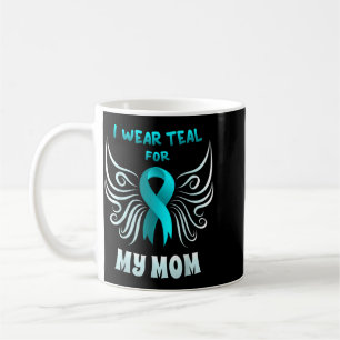 I Wear Teal For My Mum Shirt Teal Ribbon Butterfly Coffee Mug