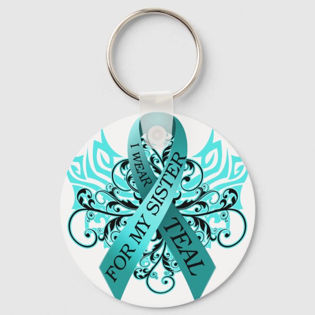 I Wear Teal for my Sister.png Key Ring (Front)