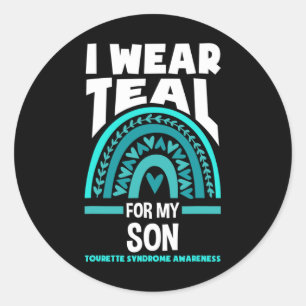 I Wear Teal For My Son Tourette Syndrome Awareness Classic Round Sticker