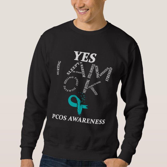 I Wear Teal For PCOS Awareness Warrior Sweatshirt (Front)