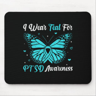 I Wear Teal For Ptsd Awareness Butterfly Ribbon Mouse Pad