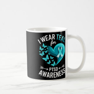 I Wear Teal For Ptsd Awareness Heart Butterfly  Coffee Mug