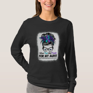 I Wear Teal Purple For Aunt Suicide Prevention Awa T-Shirt