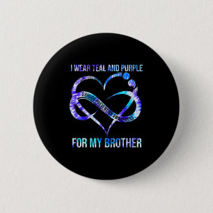 I Wear Teal Purple For Brother Suicide Prevention 6 Cm Round Badge