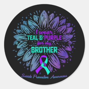 I Wear Teal Purple For Brother Suicide Prevention  Classic Round Sticker