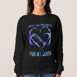I Wear Teal Purple For Cousin Suicide Prevention A Sweatshirt