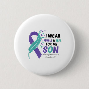 I Wear Teal Purple For My Son Suicide Prevention A 6 Cm Round Badge