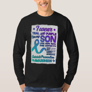 I Wear Teal & Purple For My Son Suicide Prevention T-Shirt