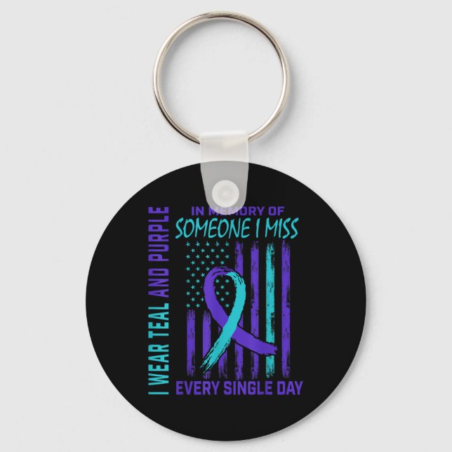 I Wear Teal Purple For Someone I Miss Suicide Awar Key Ring (Front)