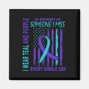 I Wear Teal Purple For Someone I Miss Suicide Awar Magnet