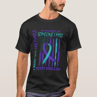 I Wear Teal Purple For Someone I Miss Suicide Awar T-Shirt