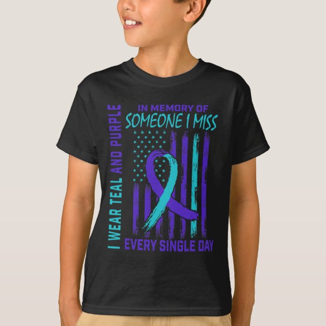 I Wear Teal Purple For Someone I Miss Suicide Awar T-Shirt (Front)
