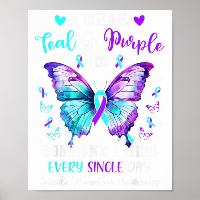 I Wear Teal Purple For Someone Suicide Prevention  Poster (Front)