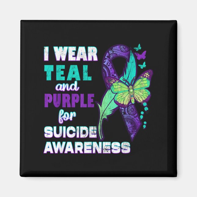 I Wear Teal Purple For Suicide Awareness You Women Magnet (Front)