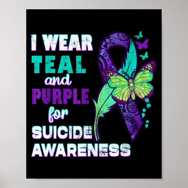 I Wear Teal Purple For Suicide Awareness You Women Poster (Front)