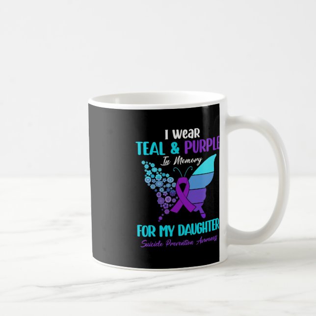 I Wear Teal Purple In Memory Of Daughter Suicide P Coffee Mug (Right)