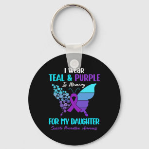 I Wear Teal Purple In Memory Of Daughter Suicide P Key Ring