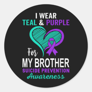 I Wear Teal Purple In Memory Of My Brother Suicide Classic Round Sticker